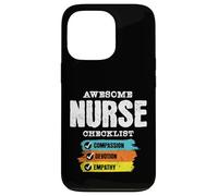 Awesome Nurse Checklist Compassion Devotion Empathy Case for iPhone 13 Pro