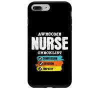 Awesome Nurse Checklist Compassion Devotion Empathy Case for iPhone 7 Plus/8 Plus