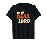 Awesome Oh My Dear Lord Graphic Look T-Shirt