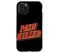 Awesome Pain Killer Statement Costume Case for iPhone 11 Pro