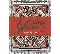 Awesome Patterns 3!: Coloring Book
