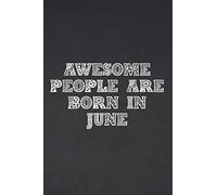 awesome people are born in june