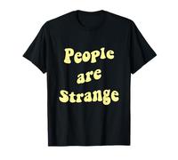 Awesome People are Strange Song Lyric Inspired T-Shirt