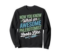Awesome Phlebotomist Med Tech Coworker Blood Draw Tech Sweatshirt