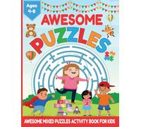 Awesome Puzzles Activity Book for Kids (Ages 4-8): Brain-Boosting Mazes, Sudoku, Word Searches, Dot-to-Dot, Crossword, Math Puzzles (Kids Activity Book Gift for Boys & Girls)