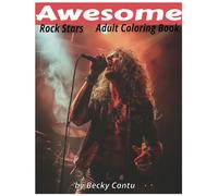 Awesome Rock Stars: Adult Coloring Book