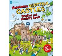 Awesome Scottish Castles : Sticker and Activity Book