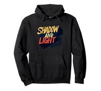 Awesome Shadow and Light Statement for Man and Woman Pullover Hoodie