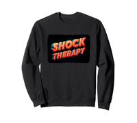 Awesome Shock Therapy Costume for a Funny Look Sweatshirt