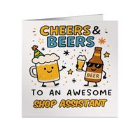 Awesome Shop Assistant Cheers & Beers Card - Funny Square Work Leaving or Retirement Card for Colleague, Friend or Boss