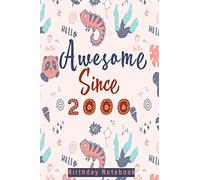 Awesome Since 2000 Pandicorn Notebook: Birthday Gift Anniversary Book For Children Boy & Girl: Birthday Gift With 110 pages Notebook/Journal "6x9" Soft Cover, Fresh One - For Birthday And Anniversary