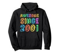 AWESOME SINCE 2001 Teacher 25th Birthday Boy Girl Bruh BFF Pullover Hoodie