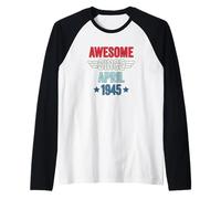 Awesome Since April 1945 Raglan Baseball Tee