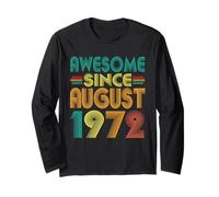 Awesome Since August 1972 Years 53rd Birthday Funny Vintage Long Sleeve T-Shirt