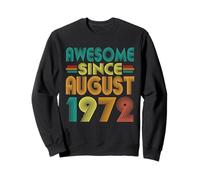 Awesome Since August 1972 Years 53rd Birthday Funny Vintage Sweatshirt
