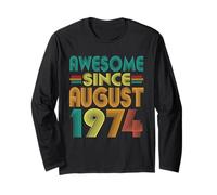 Awesome Since August 1974 Years 51st Birthday Funny Vintage Long Sleeve T-Shirt