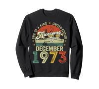 Awesome Since December 1973 Vintage Retro 52nd Birthday Men Sweatshirt