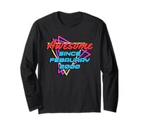Awesome Since February 2000 Long Sleeve T-Shirt
