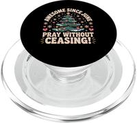 Awesome Since June Pray Without Ceasing Christmas PopSockets PopGrip for MagSafe