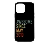 Awesome since May 2019 Born Birthday Funny Retro Case for iPhone 13 Pro Max