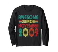Awesome Since November 2009 Years 16th Bday Funny Vintage Long Sleeve T-Shirt
