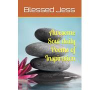 Awesome Soul daily Poems of Inspiration