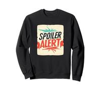 Awesome Spoiler Alert Motto Sweatshirt