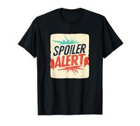 Awesome Spoiler Alert Motto T-Shirt