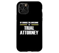 Awesome Trial Attorney Case for iPhone 11 Pro