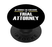 Awesome Trial Attorney PopSockets Adhesive PopGrip