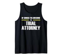 Awesome Trial Attorney Tank Top