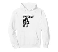 Awesome Wife Since 1972 | 54th wedding anniversary 54 years Pullover Hoodie