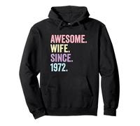 Awesome Wife Since 1972 | 54th wedding anniversary 54 years Pullover Hoodie