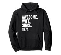 Awesome Wife Since 1974 | 52nd wedding anniversary 52 years Pullover Hoodie