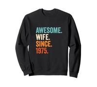 Awesome Wife Since 1975 | 51st wedding anniversary 51 years Sweatshirt