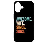 Awesome Wife Since 2003 | 23rd wedding anniversary 23 years Case for iPhone 17