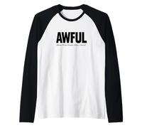 Awful Affluent White Female Urban Liberal The AWFULs Raglan Baseball Tee