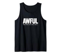 Awful Affluent White Female Urban Liberal The AWFULs Tank Top