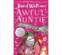 Awful Auntie by David Walliams (2014-09-25)