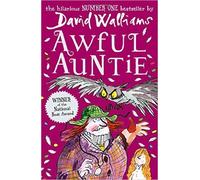 [Awful Auntie] [By: Walliams, David] [February, 2016]