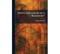 Awful Disclosure of a Bluejacket