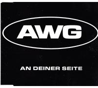Awg - Alles Wird Geil - An Deiner Seite