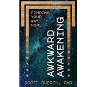 Awkward Awakening: Finding Your Way Home (Angel in Training Series)