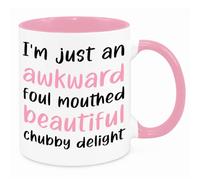 Awkward Foul Mouthed Beautiful Chubby Delight Mug - Birthday Christmas Funny Secret Santa Present Novelty Gift for Mum Dad Friend Sister Brother Gift for Him Her Funny Quotes Coffee Mug (Pink)