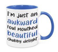 Awkward Foul Mouthed Beautiful Chubby Delight Mug - Birthday Christmas Funny Secret Santa Present Novelty Gift for Mum Dad Friend Sister Brother Gift for Him Her Funny Quotes Coffee Mug (Blue)
