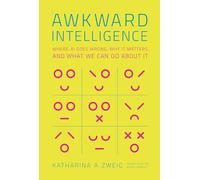 Awkward Intelligence