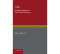 Awo: The Autobiography of Chief Obafemi Awolowo