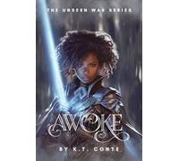 Awoke: A Young Adult Paranormal Fantasy: 1 (Unseen War)