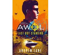 AWOL 3: Last Boy Standing