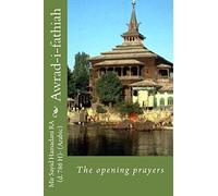 Awrad-i-fathiah: The opening prayers